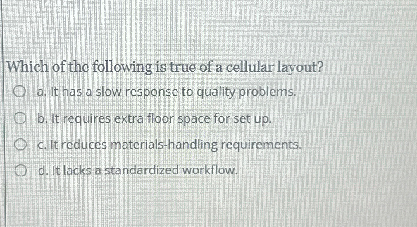 Solved Which of the following is true of a cellular | Chegg.com