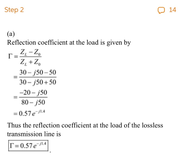 Solved Step 2 14 (a) Reflection Coefficient At The Load Is | Chegg.com