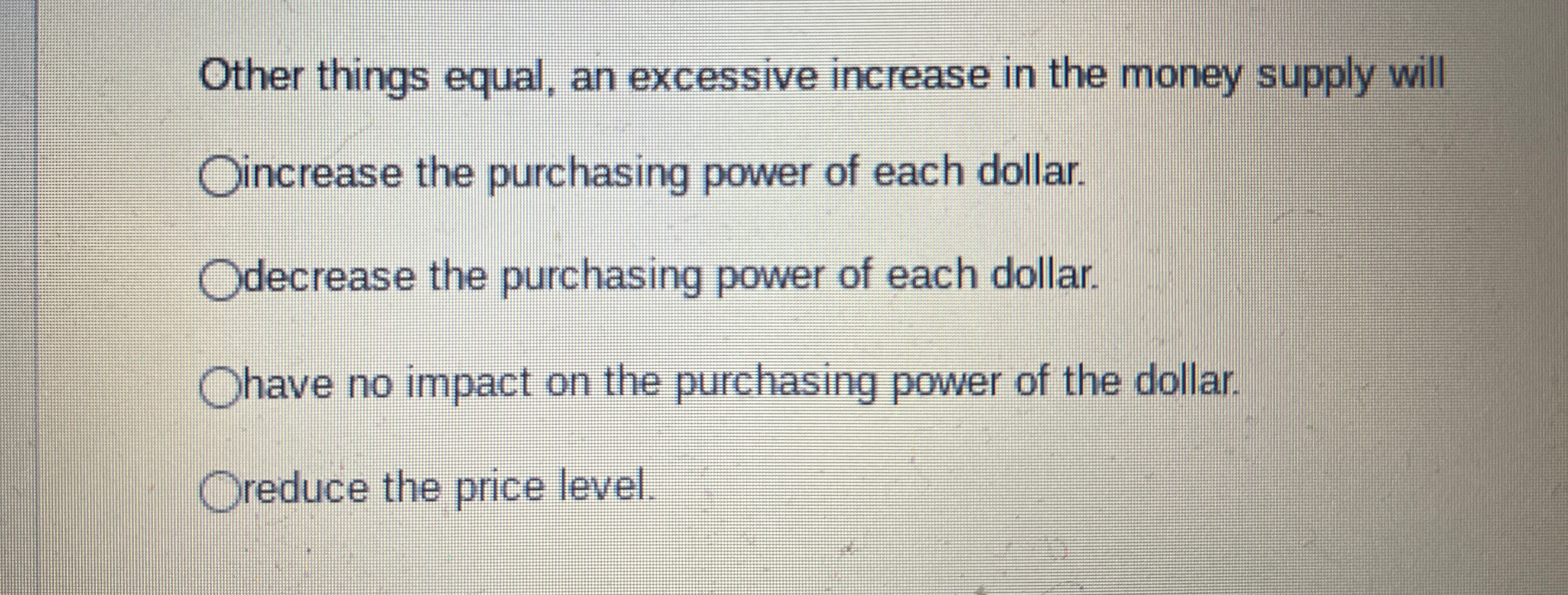 Solved Other things equal, an excessive increase in the | Chegg.com