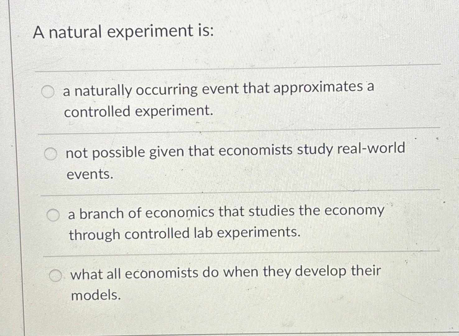 a natural experiment is quizlet