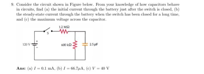 Solved 9. Consider the circuit shown in Figure below. From | Chegg.com