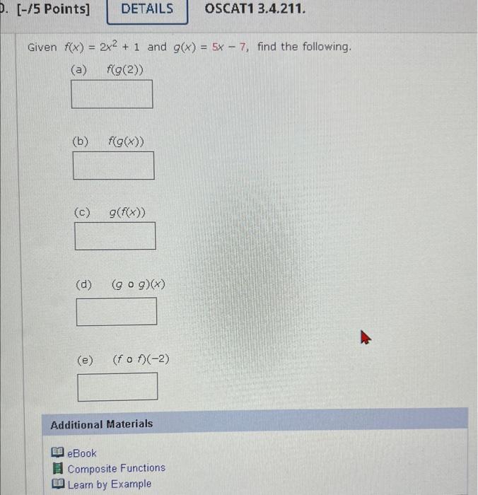 Solved Given F X 2x2 1 And G X 5x−7 Find The Following