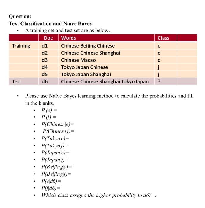 Solved Question: Text Classification and Naïve Bayes • A | Chegg.com