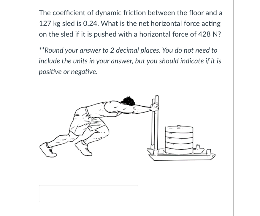 Solved The coefficient of dynamic friction between the floor | Chegg.com