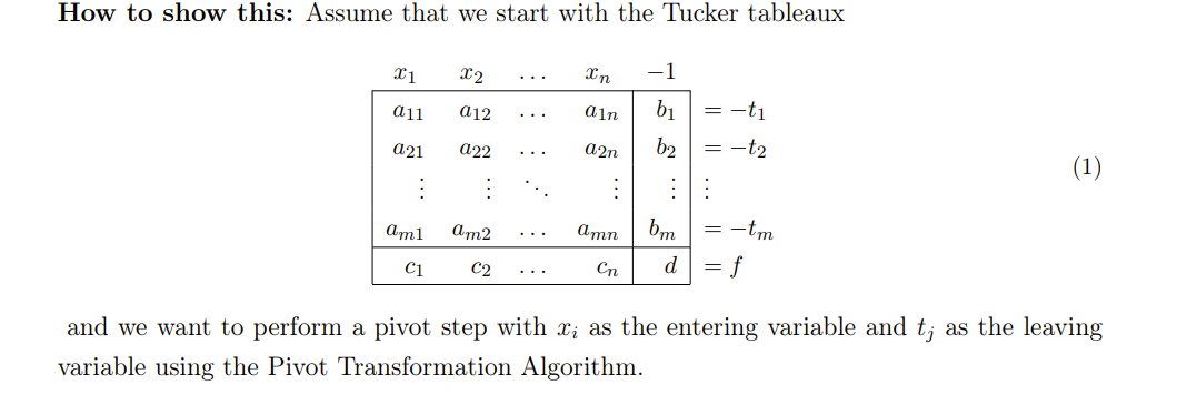 Solved and we want to perform a pivot step with xi as the | Chegg.com