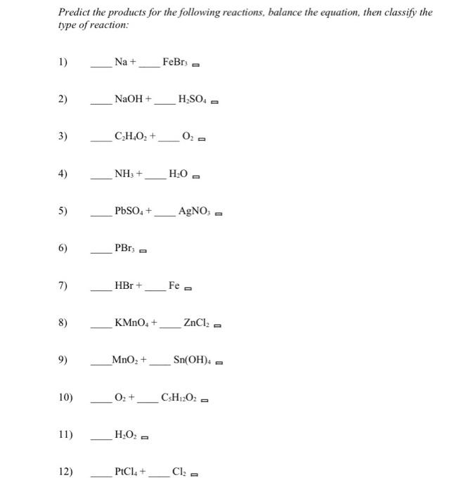 Solved Predict the products for the following reactions, | Chegg.com