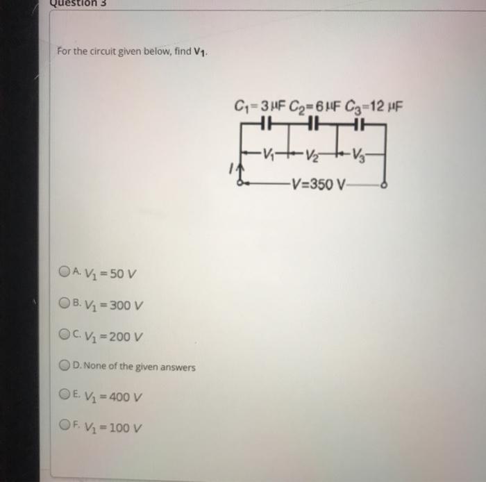 Solved Question 3 For the circuit given below, find V1 | Chegg.com