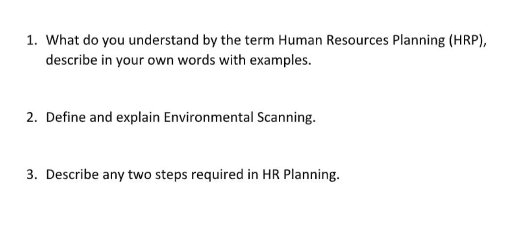 solved-1-what-do-you-understand-by-the-term-human-resources-chegg