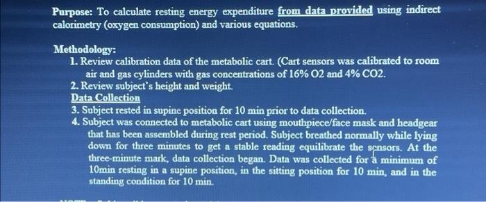 Solved Purpose: To calculate resting energy expenditure from | Chegg.com