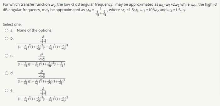 Solved For which transfer function ωL the low −3 dB angular | Chegg.com