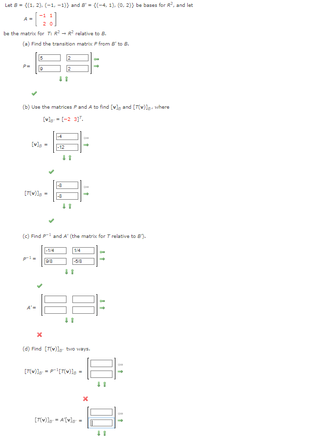 Solved Let B={(1,2),(-1,-1)} ﻿and B'={(-4,1),(0,2)} ﻿be | Chegg.com