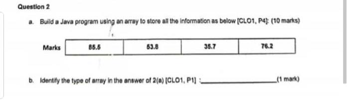 Solved Question 2 a Build a Java program using an array to | Chegg.com