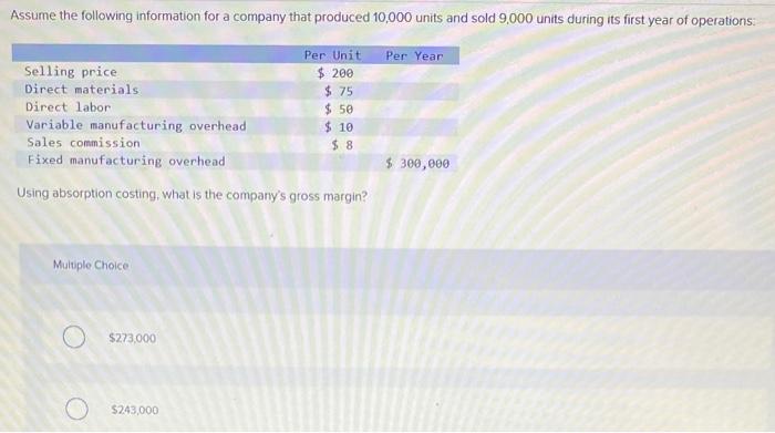 Solved Assume the following information for a company that | Chegg.com
