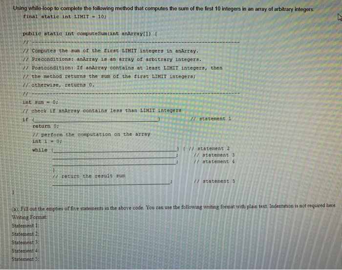 Solved Using while-loop to complete the following method | Chegg.com