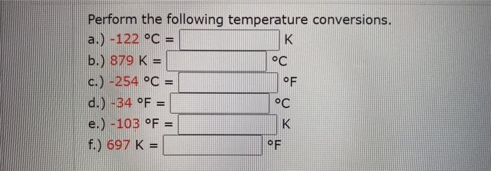 Solved Perform the following temperature conversions. a.) | Chegg.com