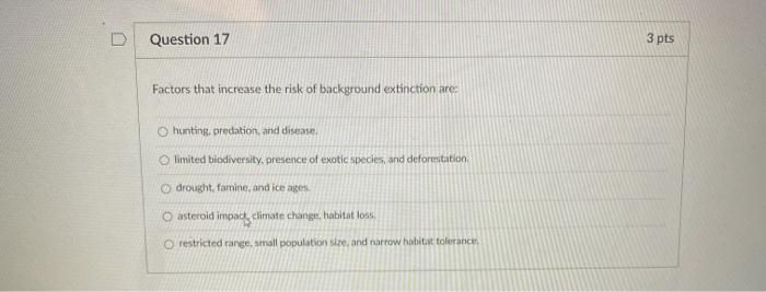 Solved Question 15 3 pts Which of the following factors was | Chegg.com