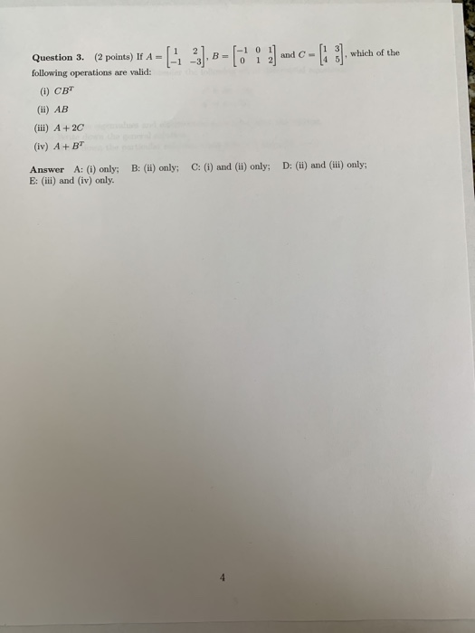 Solved Question 3. (2 Points) If A = - 3), B-T And C - 14 | Chegg.com