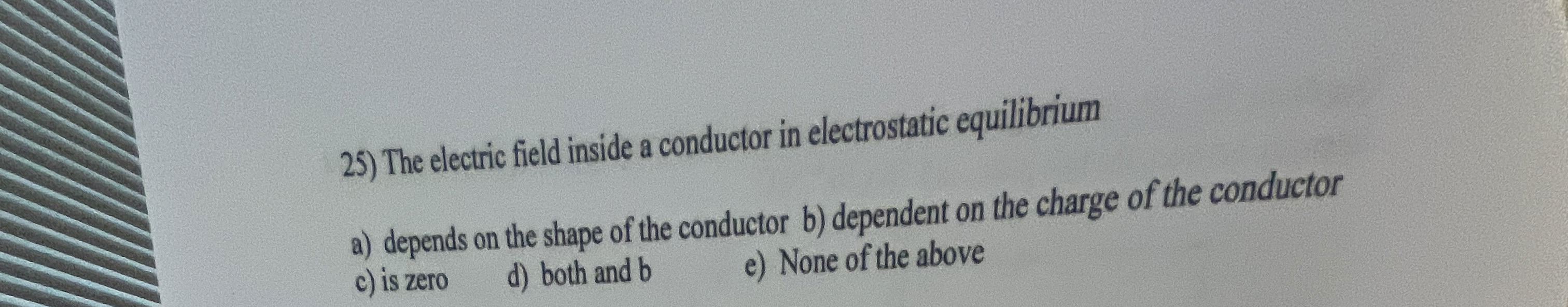 Solved The electric field inside a conductor in | Chegg.com