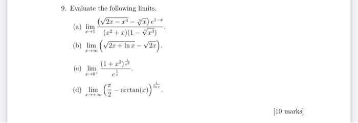 Solved 9. Evaluate the following limits. (a) | Chegg.com