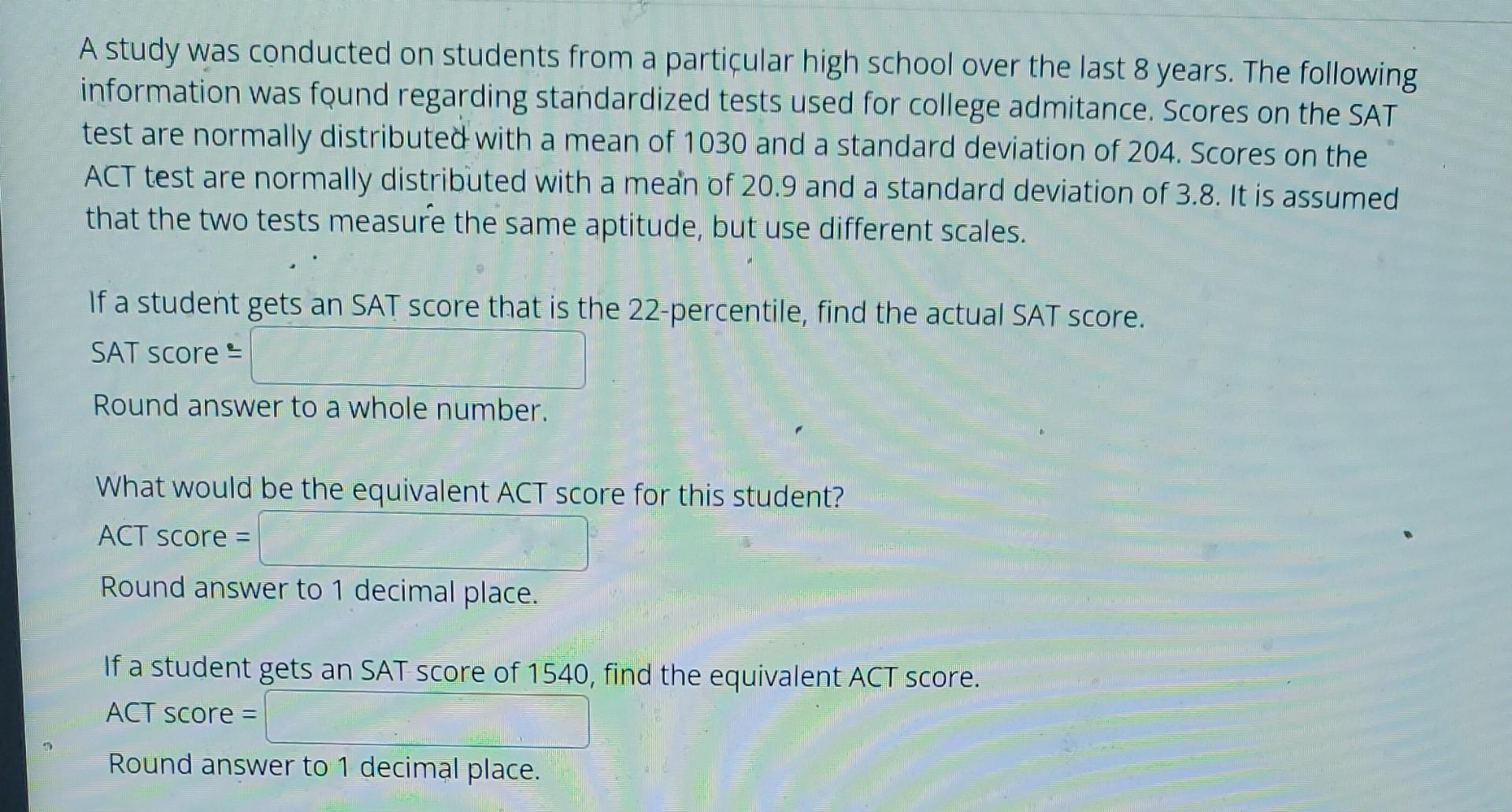 Solved Study was conducted on students from a particular | Chegg.com