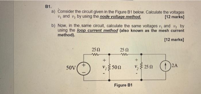 Solved B1. A) Consider The Circuit Given In The Figure B1 | Chegg.com