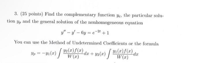 Solved 3. (25 points) Find the complementary function yc, | Chegg.com