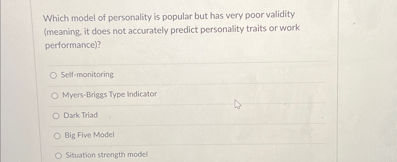 Solved Which model of personality is popular but has very | Chegg.com