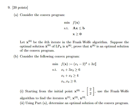 Solved (a) ﻿Consider the convex program:min,f(x) | Chegg.com
