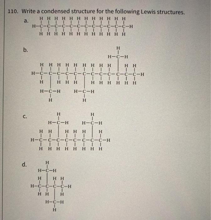 Solved 110. Write a condensed structure for the following | Chegg.com