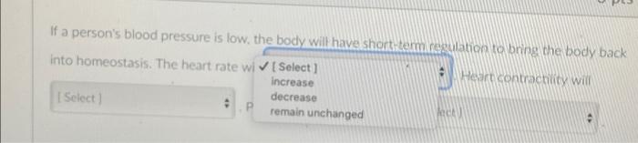 solved-if-a-person-s-blood-pressure-is-low-the-body-will-chegg