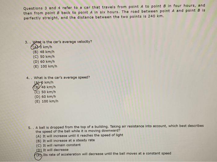 Solved Questions 3 and 4 refer to a car that travels from | Chegg.com