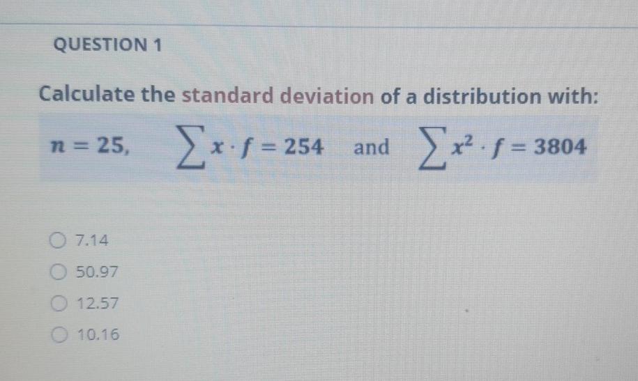 Solved QUESTION 1 Calculate the standard deviation of a | Chegg.com