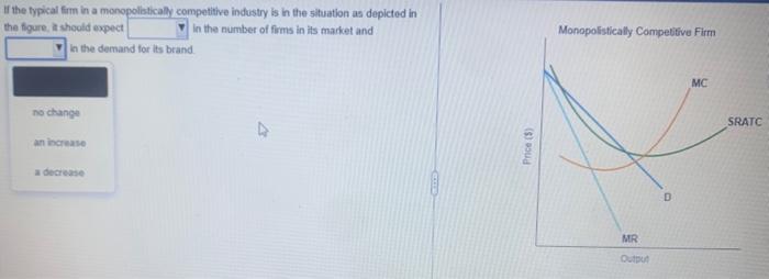 Solved the 3 choices are no change, increase or decrease for | Chegg.com