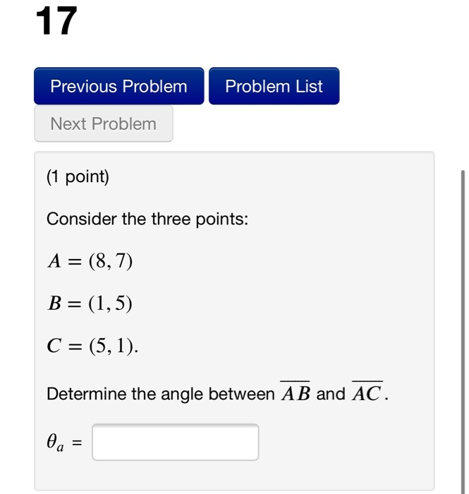Solved 16 Previous Problem Problem List Next Problem (1 | Chegg.com