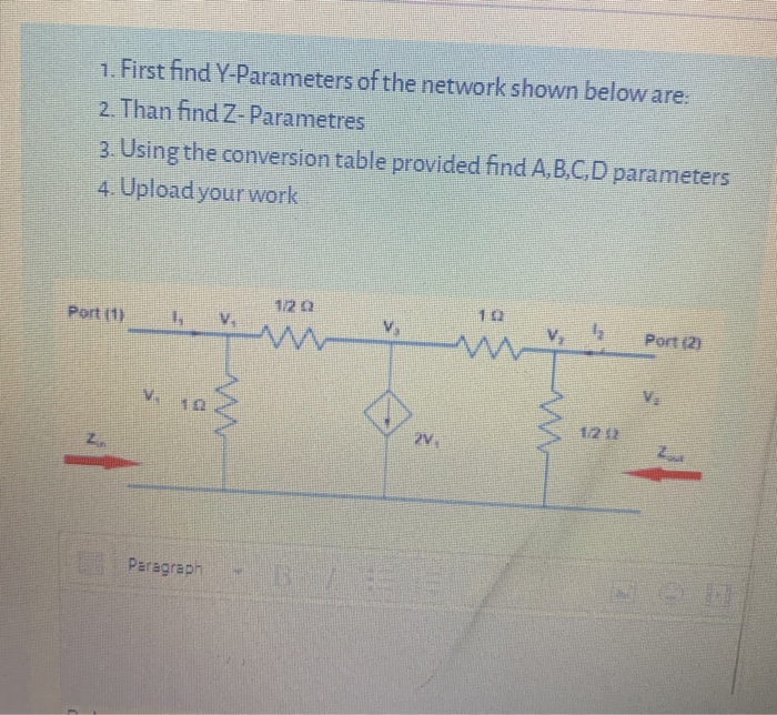 Solved 1. First find Y-Parameters of the network shown below | Chegg.com