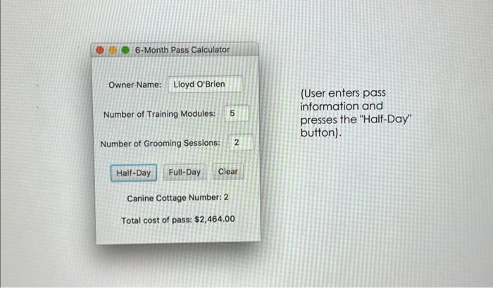 Solved Write a program to create a graphical user interface | Chegg.com