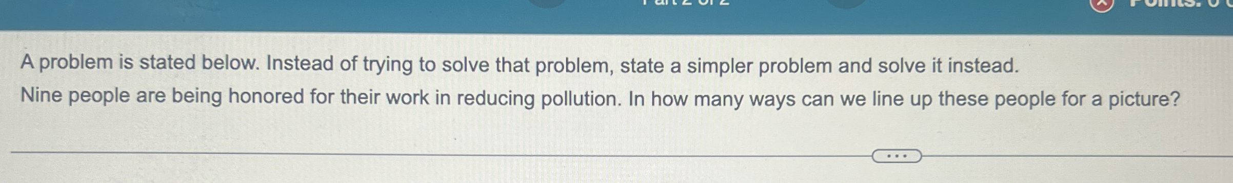 Solved A problem is stated below. Instead of trying to solve | Chegg.com