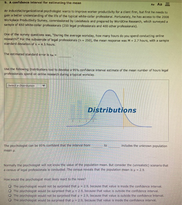 Solved 9. A confidence interval for estimating the mean Aa | Chegg.com