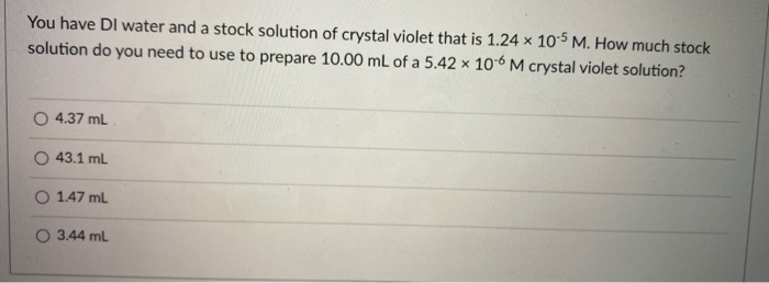 solved-you-have-dl-water-and-a-stock-solution-of-crystal-chegg