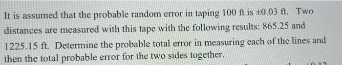 Solved It is assumed that the probable random error in | Chegg.com