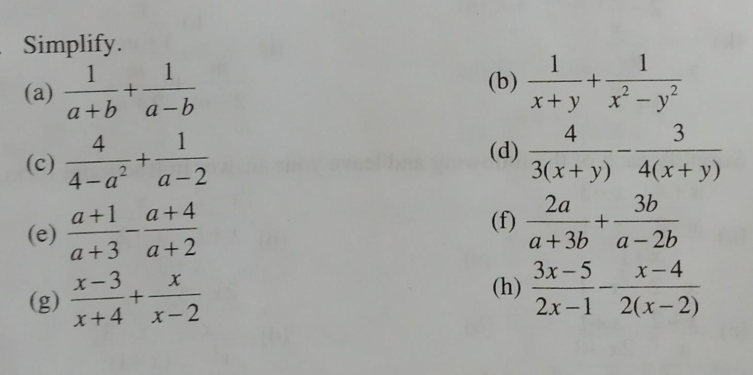 Solved Simplify. (a) A+b1+a−b1 (b) X+y1+x2−y21 (c) | Chegg.com