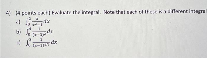 Solved Evaluate the integral. Note that each of these is a | Chegg.com