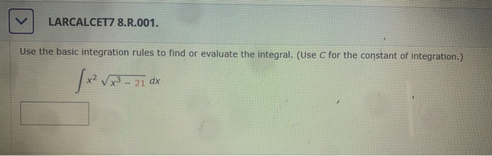 Solved Use the basic integration rules to find or evaluate | Chegg.com
