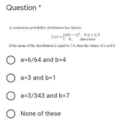Solved Question * A continuous probability distribution has | Chegg.com