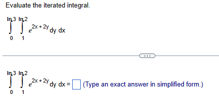 Solved Evaluate The Iterated Chegg Com