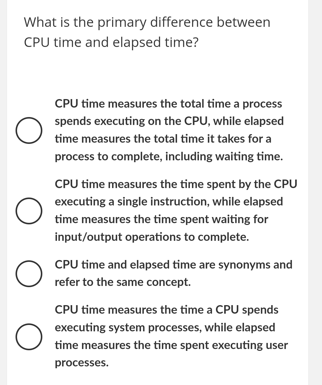 Solved What is the primary difference between CPU time and