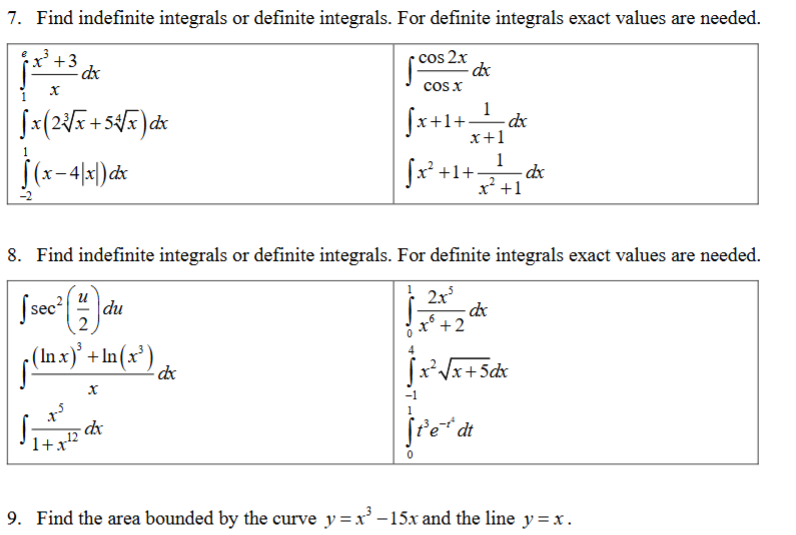 Solved Find indefinite integrals or ﻿definite integrals. For | Chegg.com