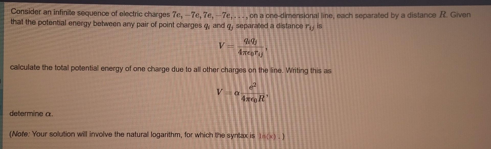 Solved Consider an infinite sequence of electric charges