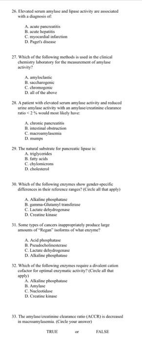 Solved 26. Elevated serum amylase and lipase activity are | Chegg.com