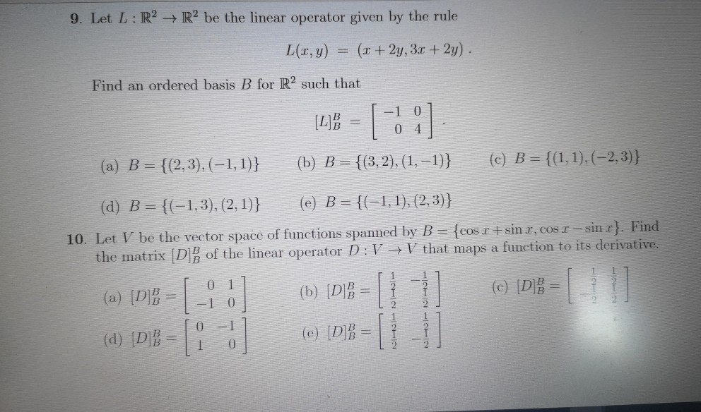 Solved 9 Let L R2 Rº Be The Linear Operator Given By Chegg Com